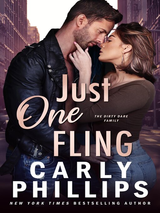 Title details for Just One Fling by Carly Phillips - Available
